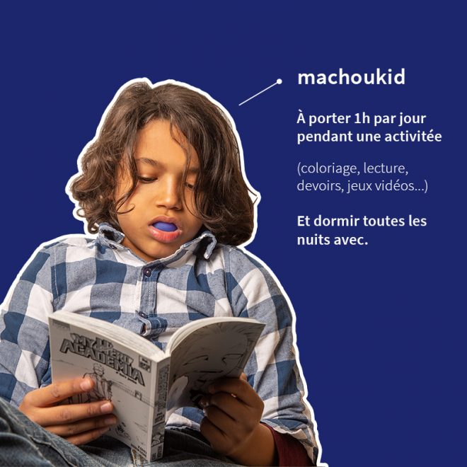 Le machouKid à porter 1h par jour pendant une activité et la nuit
